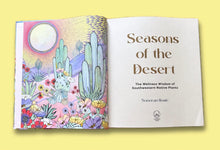 Load image into Gallery viewer, Seasons of the Desert book by Sonoran Rosie
